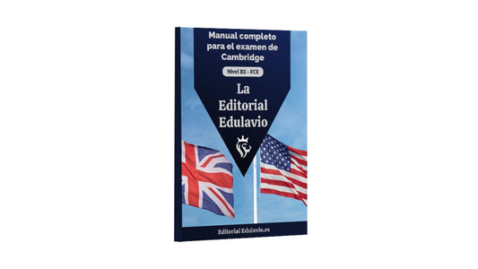Manual completo B2 para el examen Cambridge FCE